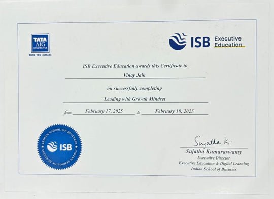 ISB Executive Education certificate - Leading with Growth Mindset, Vinay Jain